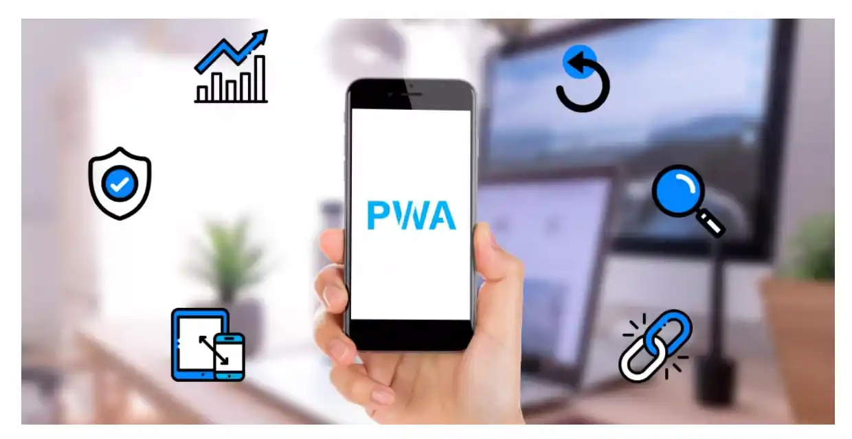 Benefits of PWAs