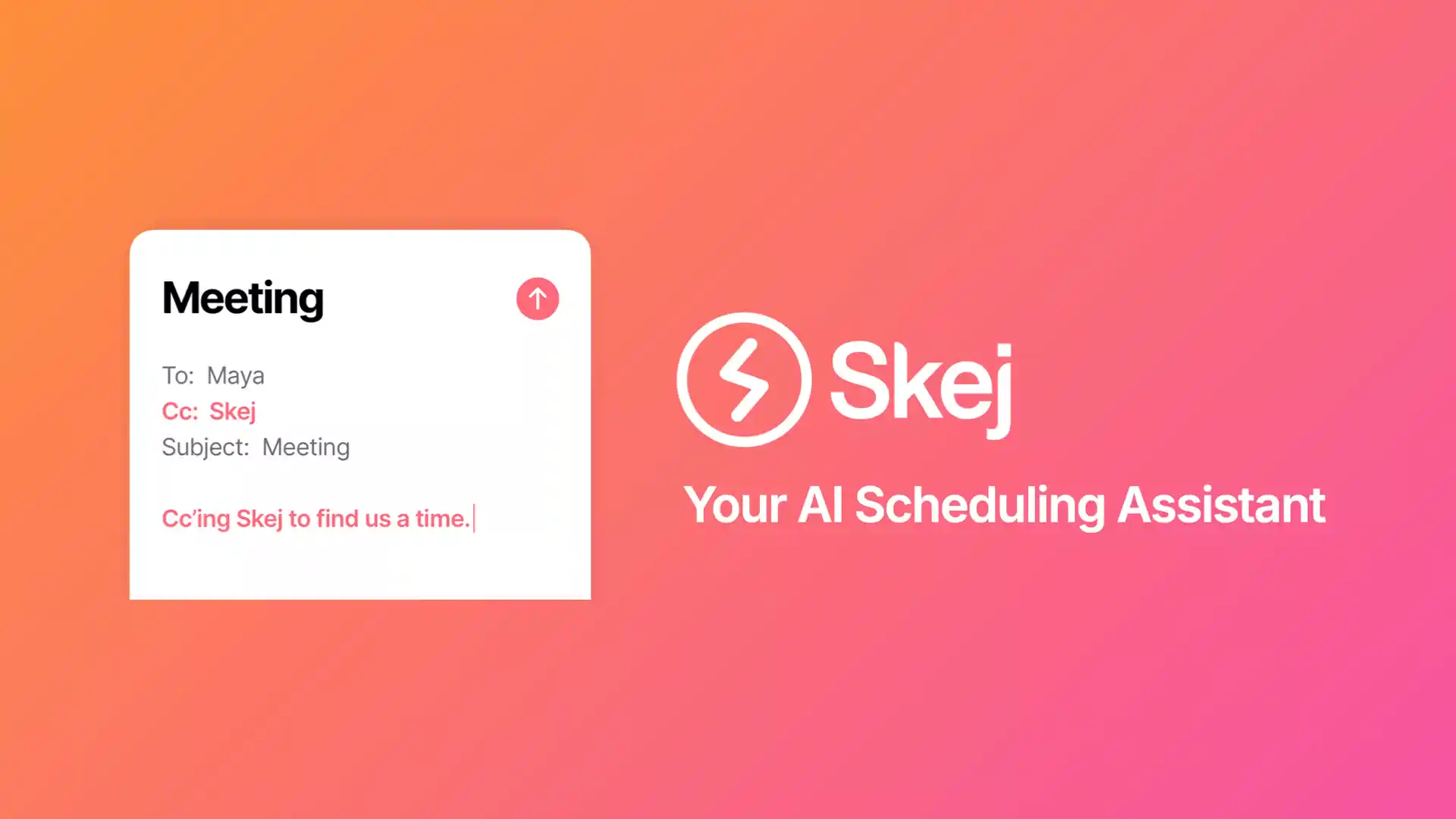 Skej AI Scheduling Assistant