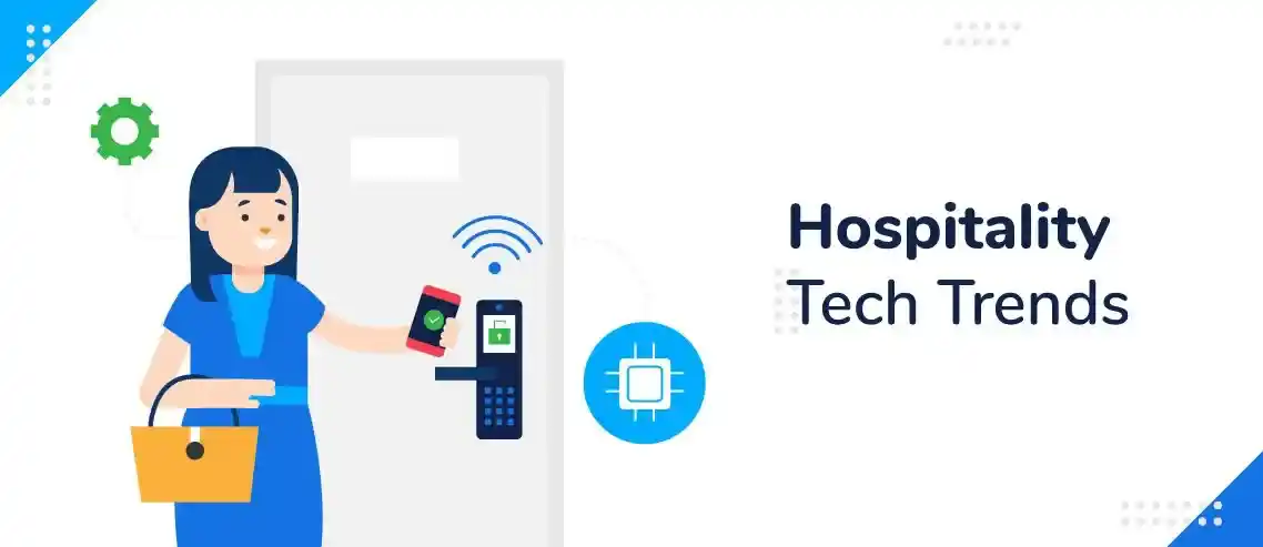 Hospitality Tech Trends